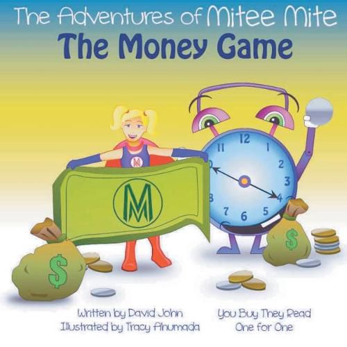 Cover image for The Adventures of Mitee Mite: The Money Game