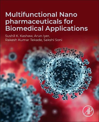 Cover image for Multifunctional Nano pharmaceuticals for Biomedical Applications