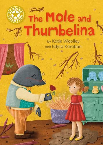 Cover image for Reading Champion: The Mole and Thumbelina