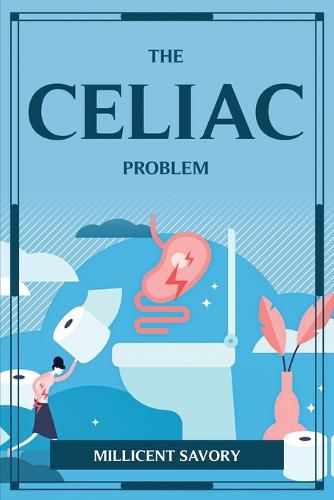 Cover image for The Celiac Problem