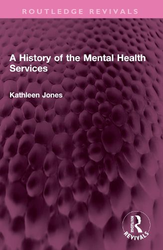 Cover image for A History of the Mental Health Services