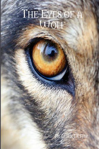 Cover image for The Eyes of a Wolf