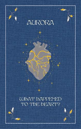 Cover image for What Happened To The Heart?