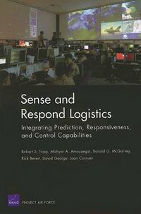 Cover image for Sense and Respond Logistics: Integrating Prediction, Responsiveness, and Control Capabilities