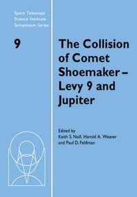 Cover image for The Collision of Comet Shoemaker-Levy 9 and Jupiter: IAU Colloquium 156