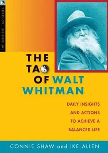 Cover image for Tao of Walt Whitman: Daily Insights & Actions to Achieve a Balanced Life