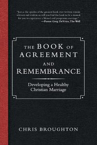 Cover image for The Book of Agreement and Remembrance