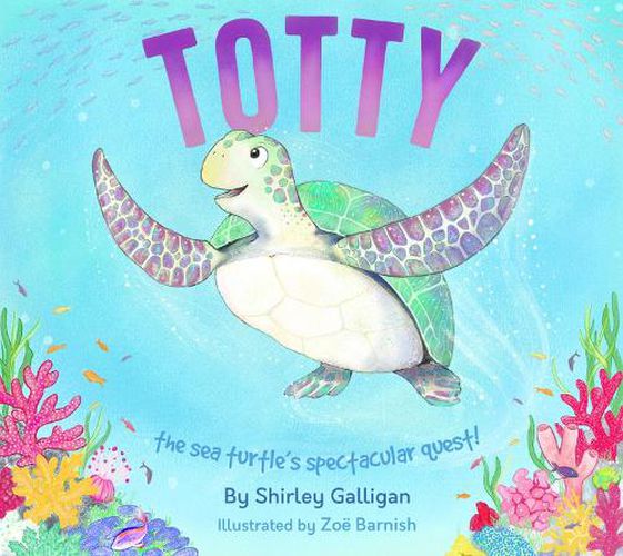 Cover image for Totty: The Sea Turtle's Spectacular Quest!