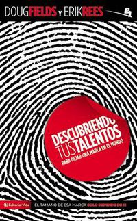 Cover image for Descubriendo tus talentos...: Para dejar una marca en el mundo