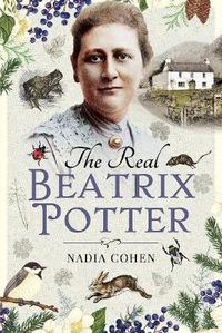 Cover image for The Real Beatrix Potter