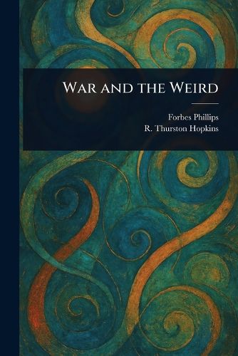 Cover image for War and the Weird