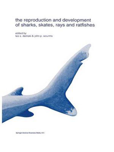 Cover image for The reproduction and development of sharks, skates, rays and ratfishes