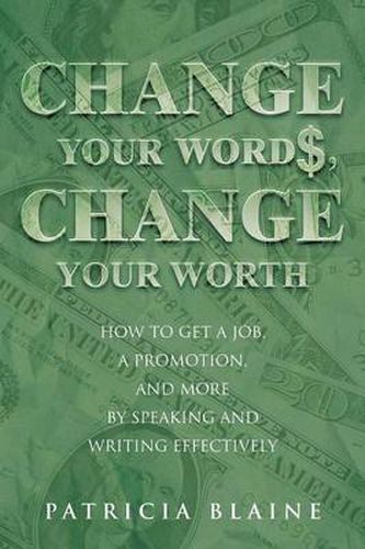 Cover image for Change Your Words, Change Your Worth