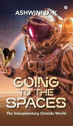 Cover image for Going to the Spaces