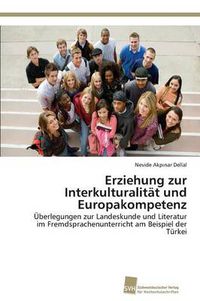 Cover image for Erziehung zur Interkulturalitat und Europakompetenz