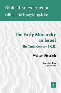 Cover image for The Early Monarchy in Israel: The Tenth Century B.C.E.