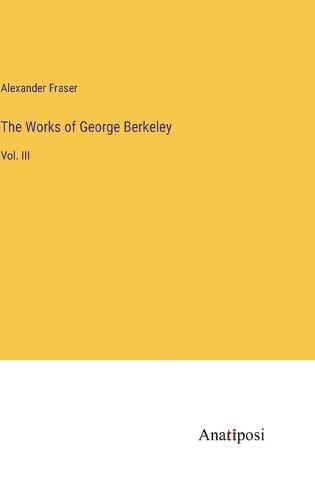 Cover image for The Works of George Berkeley