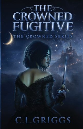 Cover image for The Crowned Fugitive