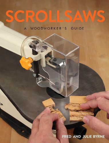 Cover image for Scrollsaws - A Woodworker's Guide