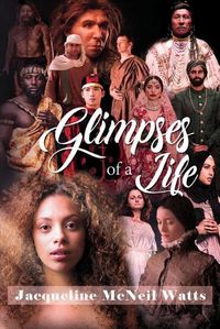 Cover image for Glimpses of a Life