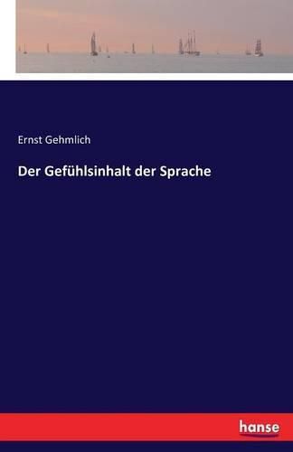 Der Gefuhlsinhalt der Sprache