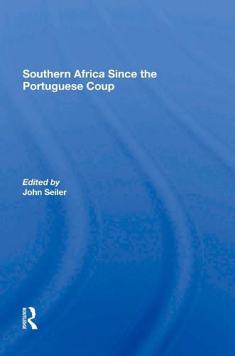 Cover image for Southern Africa Since the Portuguese Coup