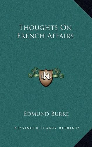 Cover image for Thoughts on French Affairs