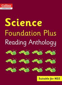 Cover image for Collins International Science Foundation Plus Reading Anthology