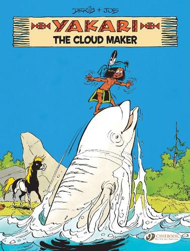 Cover image for Yakari Vol. 20: The Cloud Maker