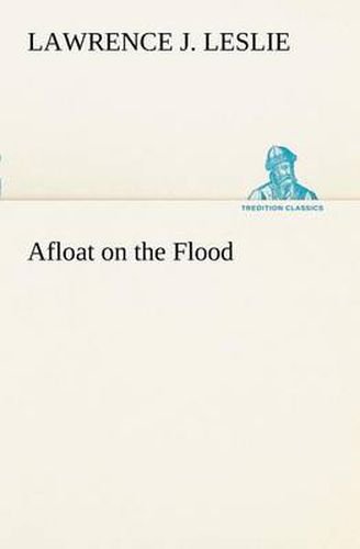 Cover image for Afloat on the Flood