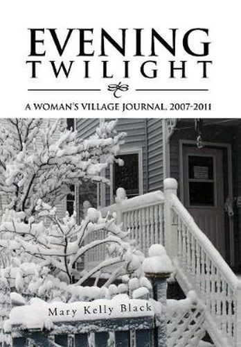 Cover image for Evening Twilight: A Woman's Village Journal, 2007-2011: A Woman's Village Journal, 2007-2011