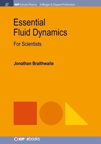 Cover image for Essential Fluid Dynamics for Scientists