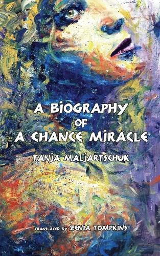 Cover image for A Biography of a Chance Miracle