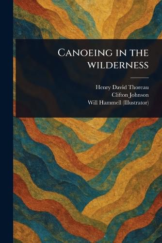 Cover image for Canoeing in the Wilderness