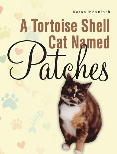 Cover image for A Tortoise Shell Cat Named Patches