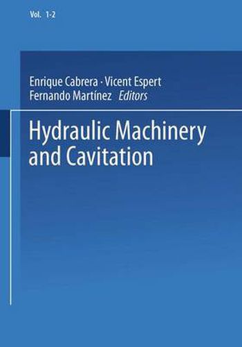 Cover image for Hydraulic Machinery and Cavitation: Proceedings of the XVIII IAHR Symposium on Hydraulic Machinery and Cavitation