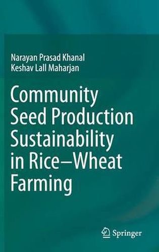 Cover image for Community Seed Production Sustainability in Rice-Wheat Farming
