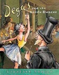 Cover image for Degas and the Little Dancer