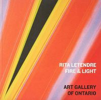 Cover image for Rita Letendre: Fire & Light