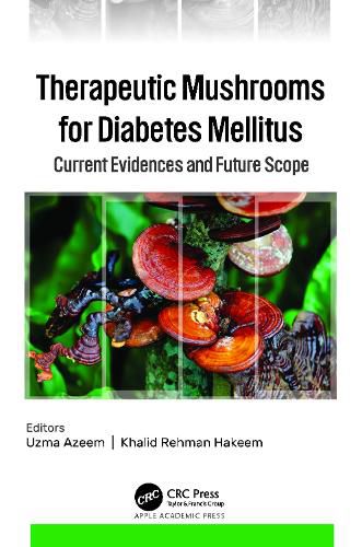 Cover image for Therapeutic Mushrooms for Diabetes Mellitus