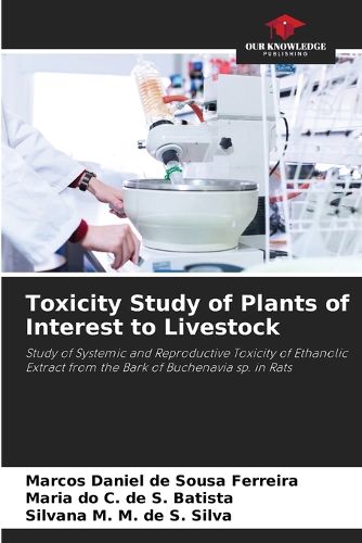 Cover image for Toxicity Study of Plants of Interest to Livestock