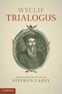 Cover image for Wyclif: Trialogus
