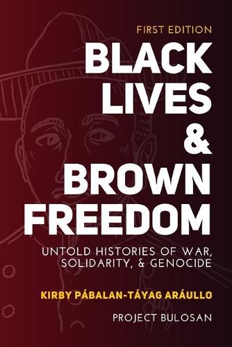 Cover image for Black Lives & Brown Freedom