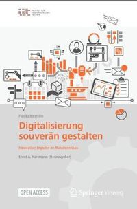 Cover image for Digitalisierung souveran gestalten: Innovative Impulse im Maschinenbau