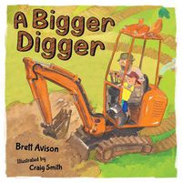 Cover image for A Bigger Digger