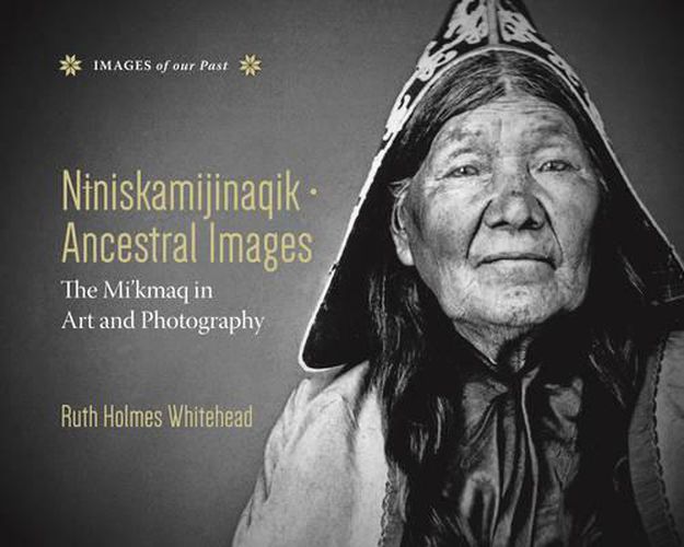 Cover image for Niniskamijinaqik - Ancestral Images