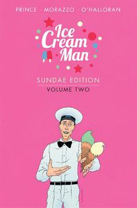Cover image for Ice Cream Man: Sundae Edition, Volume 2