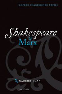 Cover image for Shakespeare and Marx