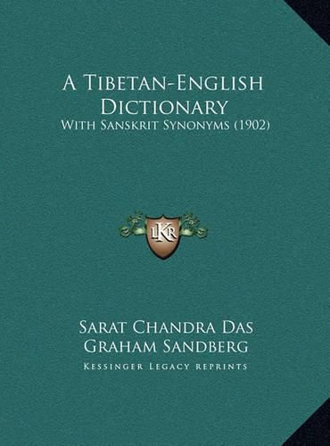 A Tibetan-English Dictionary: With Sanskrit Synonyms (1902)