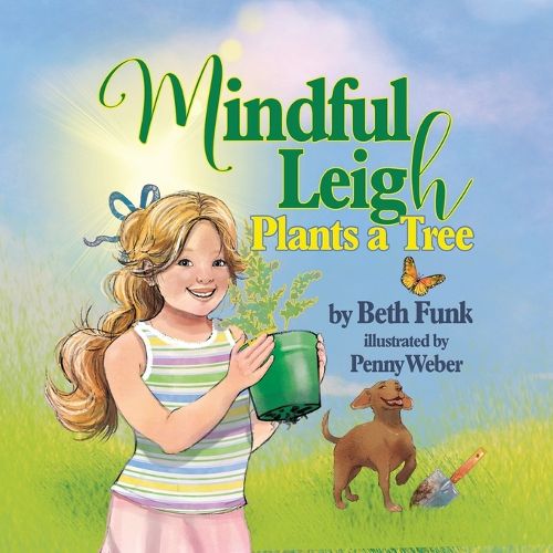 Cover image for Mindful Leigh Plants a Tree